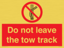 do-not-leave-the-tow-track~
