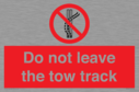 do-not-leave-the-tow-track~