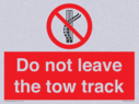do-not-leave-the-tow-track~