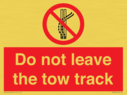 do-not-leave-the-tow-track~