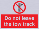 do-not-leave-the-tow-track~