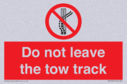 do-not-leave-the-tow-track~