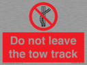 do-not-leave-the-tow-track~