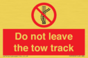 do-not-leave-the-tow-track~