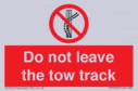 do-not-leave-the-tow-track~