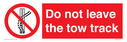 do-not-leave-the-tow-track~