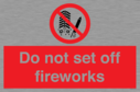 do-not-set-off-fireworks~