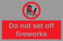 do-not-set-off-fireworks~
