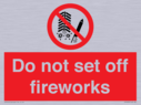 do-not-set-off-fireworks~