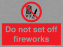 do-not-set-off-fireworks~