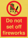 do-not-set-off-fireworks~