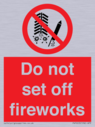 do-not-set-off-fireworks~