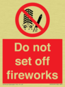 do-not-set-off-fireworks~