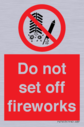 do-not-set-off-fireworks~