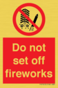 do-not-set-off-fireworks~