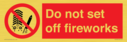 do-not-set-off-fireworks~