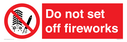 do-not-set-off-fireworks~