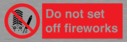 do-not-set-off-fireworks~