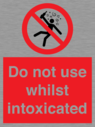 do-not-use-whilst-intoxicated~