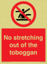 no-stretching-out-of-the-toboggan~