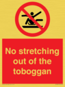 no-stretching-out-of-the-toboggan~