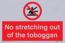 no-stretching-out-of-the-toboggan~