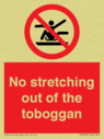 no-stretching-out-of-the-toboggan~