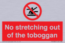 no-stretching-out-of-the-toboggan~