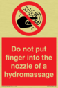 do-not-put-finger-into-the-nozzle-of-a-hydromassage~