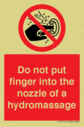 do-not-put-finger-into-the-nozzle-of-a-hydromassage~