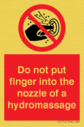 do-not-put-finger-into-the-nozzle-of-a-hydromassage~