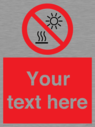 custom-prohibition-do-not-expose-to-direct-sunlight-or-hot-surface~