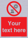 custom-prohibition-do-not-expose-to-direct-sunlight-or-hot-surface~