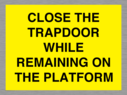 close-the-trapdoor-while-remaining-on-the-platform~