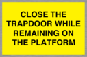 close-the-trapdoor-while-remaining-on-the-platform~