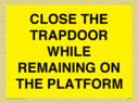 close-the-trapdoor-while-remaining-on-the-platform~