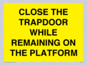 close-the-trapdoor-while-remaining-on-the-platform~