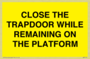 close-the-trapdoor-while-remaining-on-the-platform~