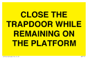 close-the-trapdoor-while-remaining-on-the-platform~
