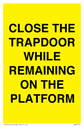 close-the-trapdoor-while-remaining-on-the-platform~