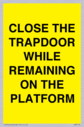 close-the-trapdoor-while-remaining-on-the-platform~