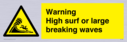 warning-high-surf-or-large-breaking-waves~