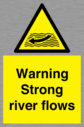 warning-strong-river-flows~