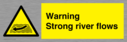 warning-strong-river-flows~