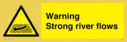 warning-strong-river-flows~