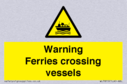 warning-ferries-crossing-vessels~