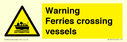 warning-ferries-crossing-vessels~