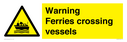 warning-ferries-crossing-vessels~