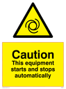 caution-equipment-starts-and-stops-automatically-sign-~