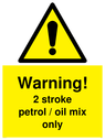 warning-2-stroke-petroloil-mix-only-sign-~